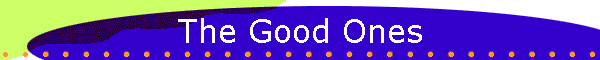 The Good Ones